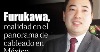 Furukawa, realidad en el panorama de cableado en México