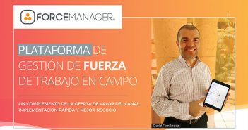 Plataforma de gestión de fuerza de trabajo en campo con ForceManager
