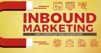 Inbound Marketing una estrategia para vender más