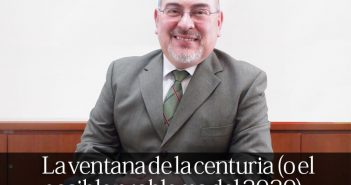 La ventana de la centuria (o el posible problema del 2020)