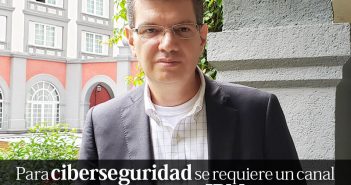 Para ciberseguridad se requiere un canal especializado: IBM